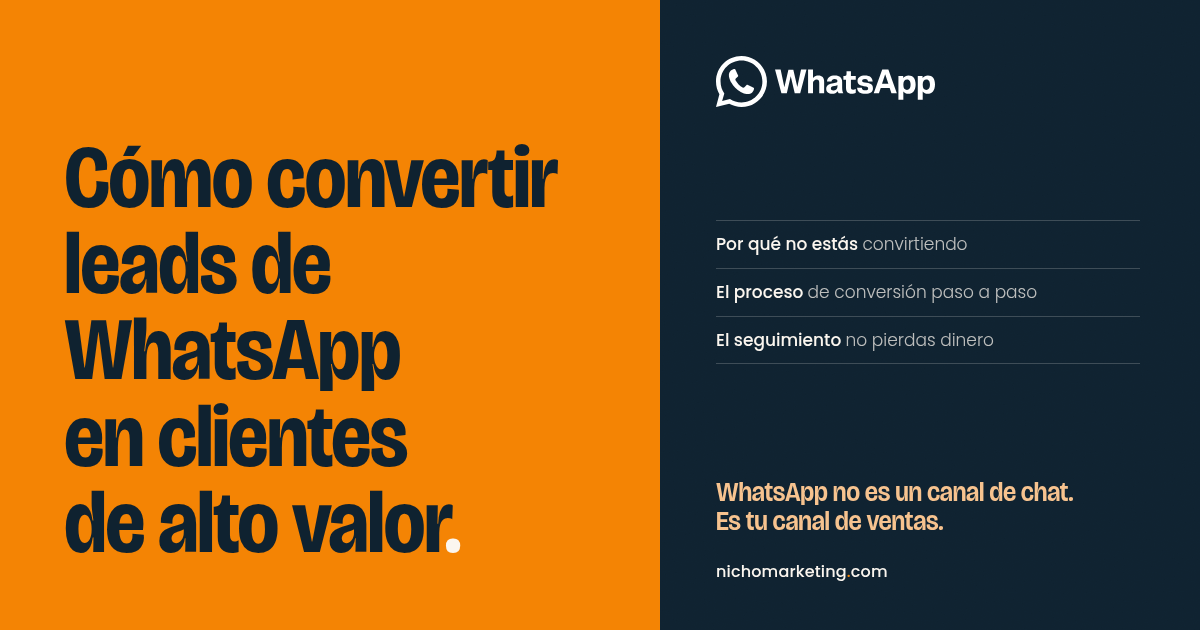 Portada del artículo «Cómo convertir leads de WhatsApp en clientes de alto valor»
