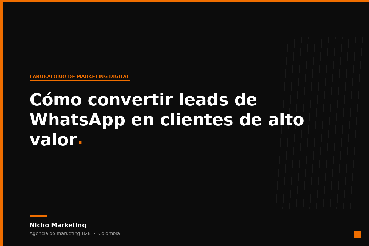 como-convertir-leads-de-whatsapp-en-clientes-de-alto-valor