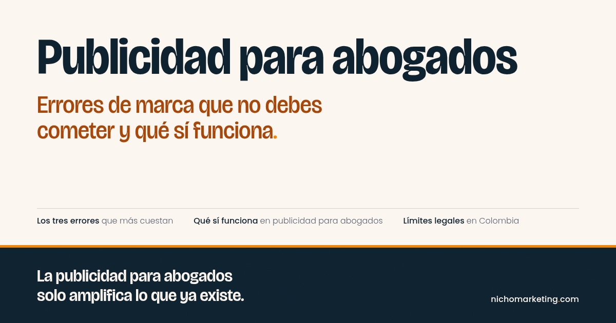 Portada del artículo «Publicidad para abogados: errores de marca que no debes cometer y qué sí funciona»